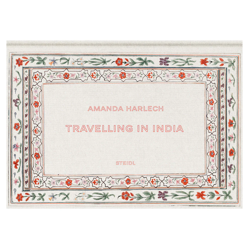 Amanda Harlech: Travelling in India