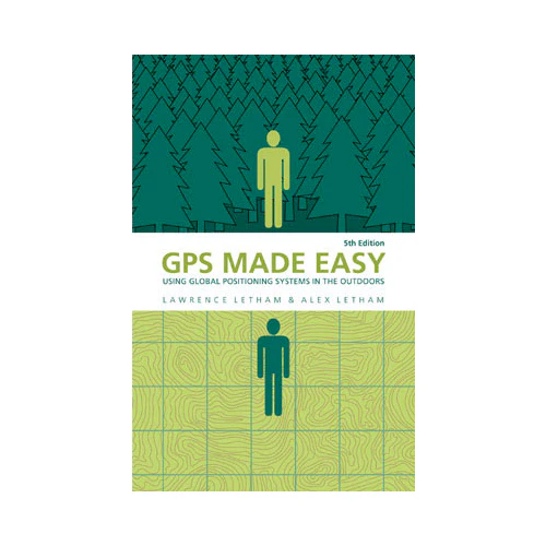 Lawrence Letham, Alex Letham: GPS Made Easy